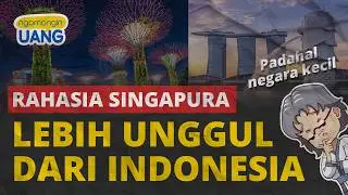 Kenapa Singapura Bisa Maju?