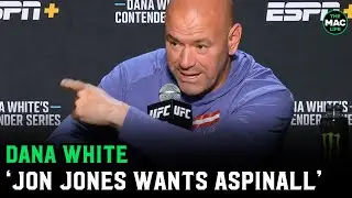 Dana White: ‘Merab is next level stupid; No way Jon Jones doesn't want to fight Tom Aspinall'