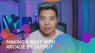 Beat making with Arcade by Output - Using Loops, samples and instruments