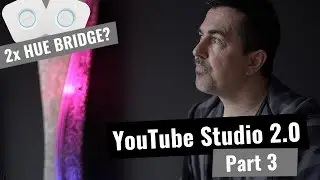 Licht: Philips Hue + Zweite Bridge inkl. Alexa - Geht das? 𑗅 YouTube Studio 2.0 Part 3