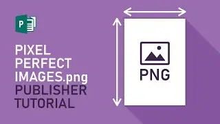 Export Images With Exact Dimensions | Microsoft Publisher Tutorial