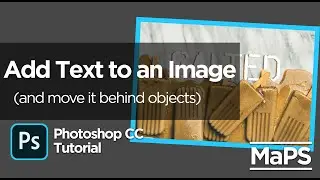 How to Add Text in Photoshop (and place it behind objects)