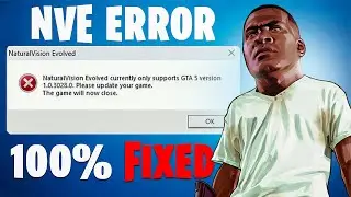 How To Fix Natural Vision Evolved Currently Only Supports GTA Version 1.0.3028.0 Script Hook V Error