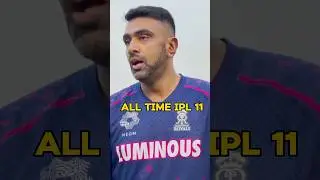 R Ashwin All Time Ipl Playing 11 😮 | अस्विन ने अपने 11 मे नही सामिल किया क्यों? 🔥 | #cricket #shorts