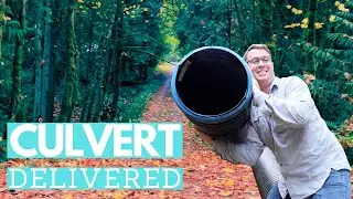 E03: Culvert Delivery Nearly Crushed Me