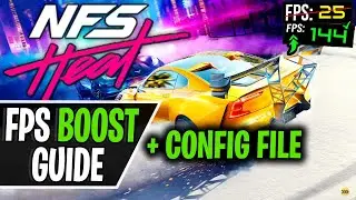Need for Speed Heat - How to BOOST FPS, FIX STUTTER AND LAG ( config file )