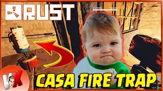 RUST - CASA FIRE TRAP NOVA SENTINELA DE FOGO