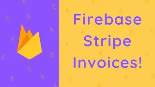 Firebase Stripe Invoices Extension!