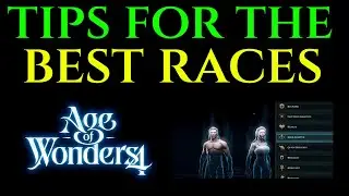 BEST RACE TRAITS TIPS  All Cultures AGE OF WONDERS 4 Guide