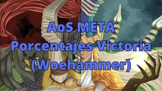 AoS META - Porcentajes Victoria (Woehammer)