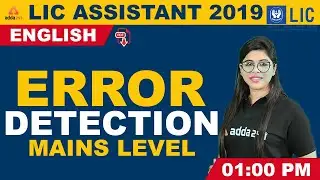 LIC Assistant 2019 (Mains) I English I Error Detection #Mains Level