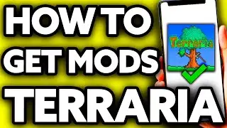 How To Get Mods in Terraria Mobile [Very EASY!]