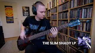 Every bassline on The Slim Shady LP - Eminem - Bass Cover