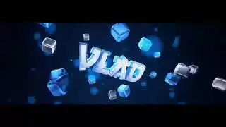 Интро на заказ Vlad GO