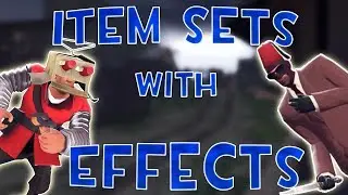 TF2 : EXCLUSIVE FEATURES With Item Sets!