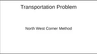 North West Corner Method