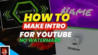 How to make intro for youtube videos🔥|| best intro maker app 🔥 without watermark