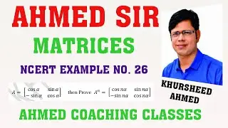 MATRICES NCERT EXAMPLE No. 26  CLASS 12th