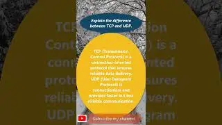 Explain TCP UDP