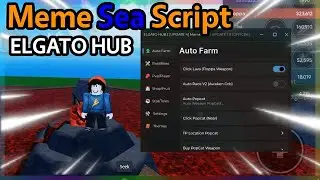 👑 Meme Sea Script | Auto Farm, Auto Quest, Grab Fruit | Roblox Pc/Mobile Executor