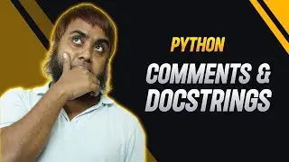 Python Comments and Docstring