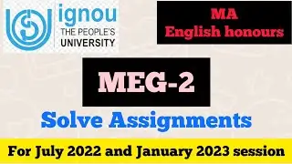 IGNOU MEG-2 Solve Assignment for July 2022 and January 2023 session ll MA English