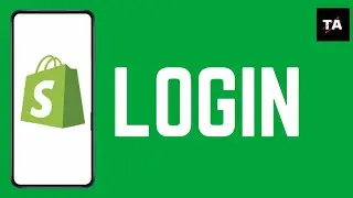 How to Login to Shopify