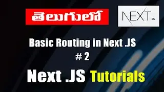NEXTJS Tutorials   - Routing in Telugu #2