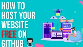 How to Host a website for free on GitHub  || Host a Website