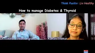 Diabetes Thyroid, Endocrinologist Diabetologist #DrSauravShishirAgrawal #YatharthSuperSpecialityHosp