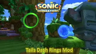 Sonic Generations (PC) Mod Part 247_ Tails Dash Rings Mod (4K60fps)