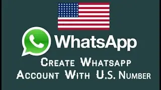 How to create a Virtual U.S Number For Whatsapp | 2021