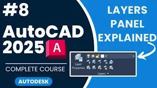 #8 Understanding the Layers Toolbar and Its Tools | Autocad 2025 Complete Course |