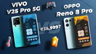 Vivo V25 Pro vs Oppo Reno 8 Pro: Which One is Better for You? | Gaming?? | Camera Test.