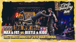 Max & Fat vs. Beetle & Kido | 2vs2 Circle Industry Qualifier Quarterfinal 2019