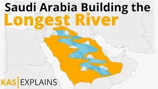 Saudi Arabia Building the Longest River on Earth | Short Explainer