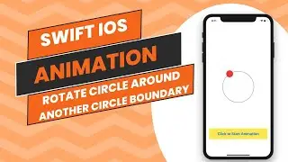 How to create Animation for rotating circle around another circle in Swift 5 XCode | Hindi | Learn