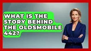 What Is The Story Behind The Oldsmobile 442? - Car Collector Enthusiasts