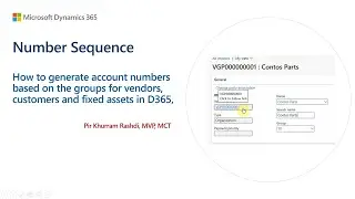 How to generate account numbers based on the groups for vendors, customers and fixed assets in D365