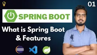 #1 Spring Boot Introduction | What is Spring Boot & Features | Spring Boot Tutorials