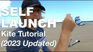 How to Self-launch Kitesurfing (Updated 2023)