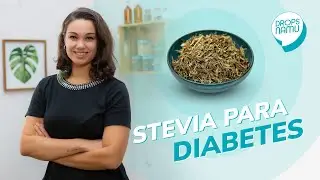 O Adoçante Natural que Controla a Diabetes | Fitoterapia para Diabéticos | Episódio 4