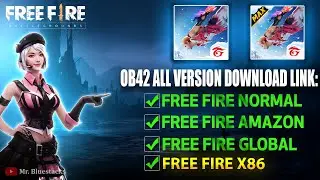 Free Fire OB42 Apk Download Link ⚙️ Amazon, Normal, Huawei & Global x86