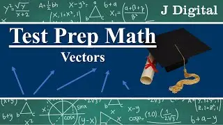 Math concepts for the ACT® test | Vector Problems