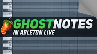 💎 Ableton Live Ghost Notes Like FL Studio