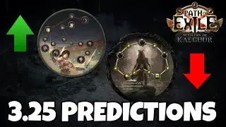 POE 3.25 My All Predictions | Path of Exile: Settlers of Kalguur
