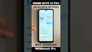 REDMI NOTE 10 PRO MIUI 14  DEVELOPER OPTION HIDDEN SETTING TO ENABLE🔥DEVELOPER OPTIONS REDMI NOTE 10