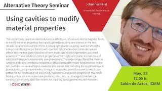 Using cavities to modify material properties | By Johannes Feist (UAM)