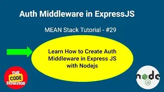 Authentication in Express Middleware  node.js | Auth Middleware in Expressjs | MEAN Stack #29