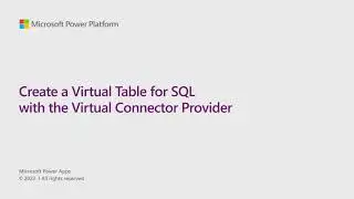 Create a Virtual Table for SQL with the Virtual Connector Provider